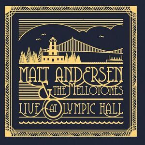 Matt Andersen - Live At Olympic Hall  LP LP